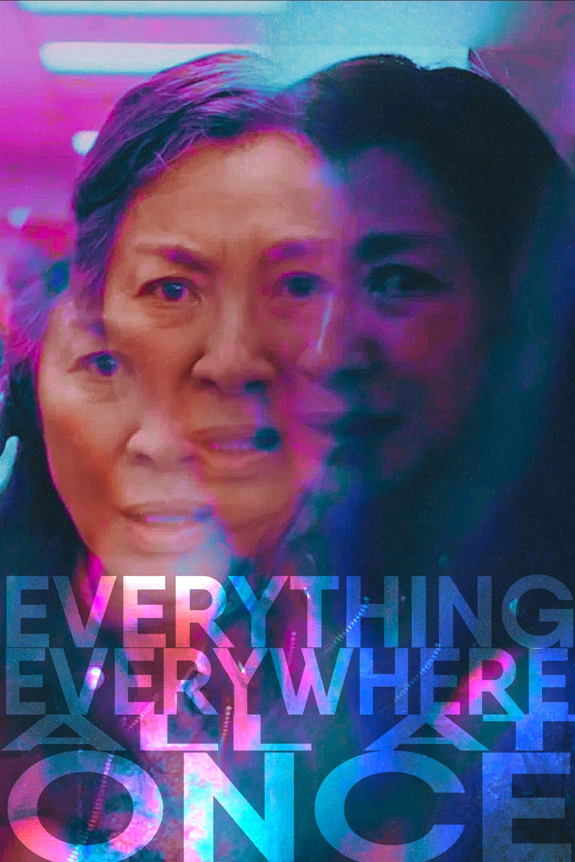 Everything Everywhere All at Once