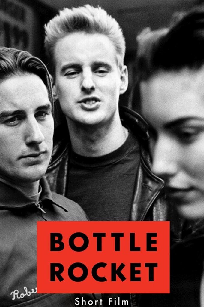 Bottle Rocket