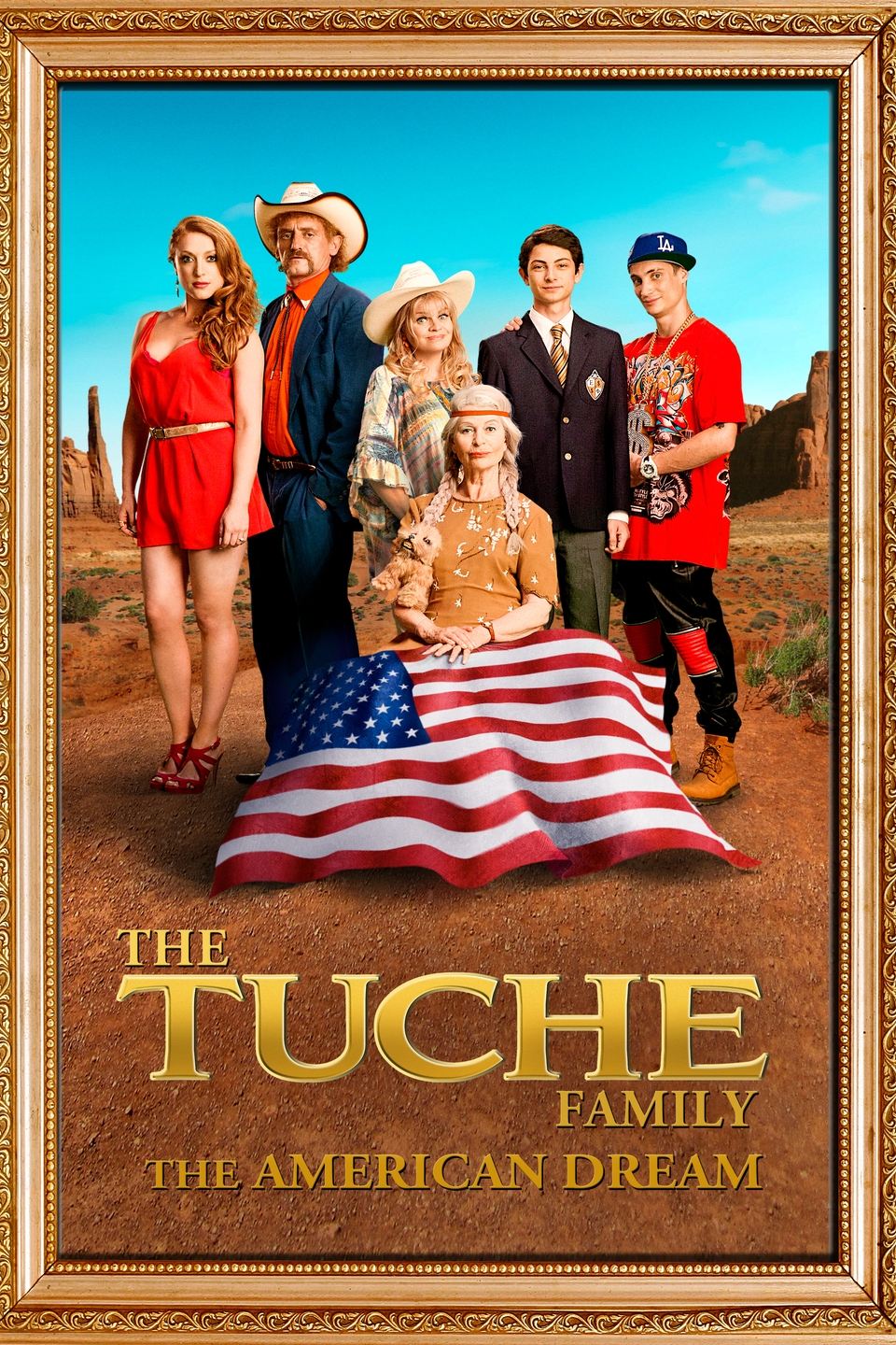 The Tuche Family: The American Dream
