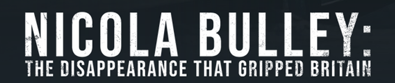 Nicola Bulley: The Disappearance That Gripped Britain