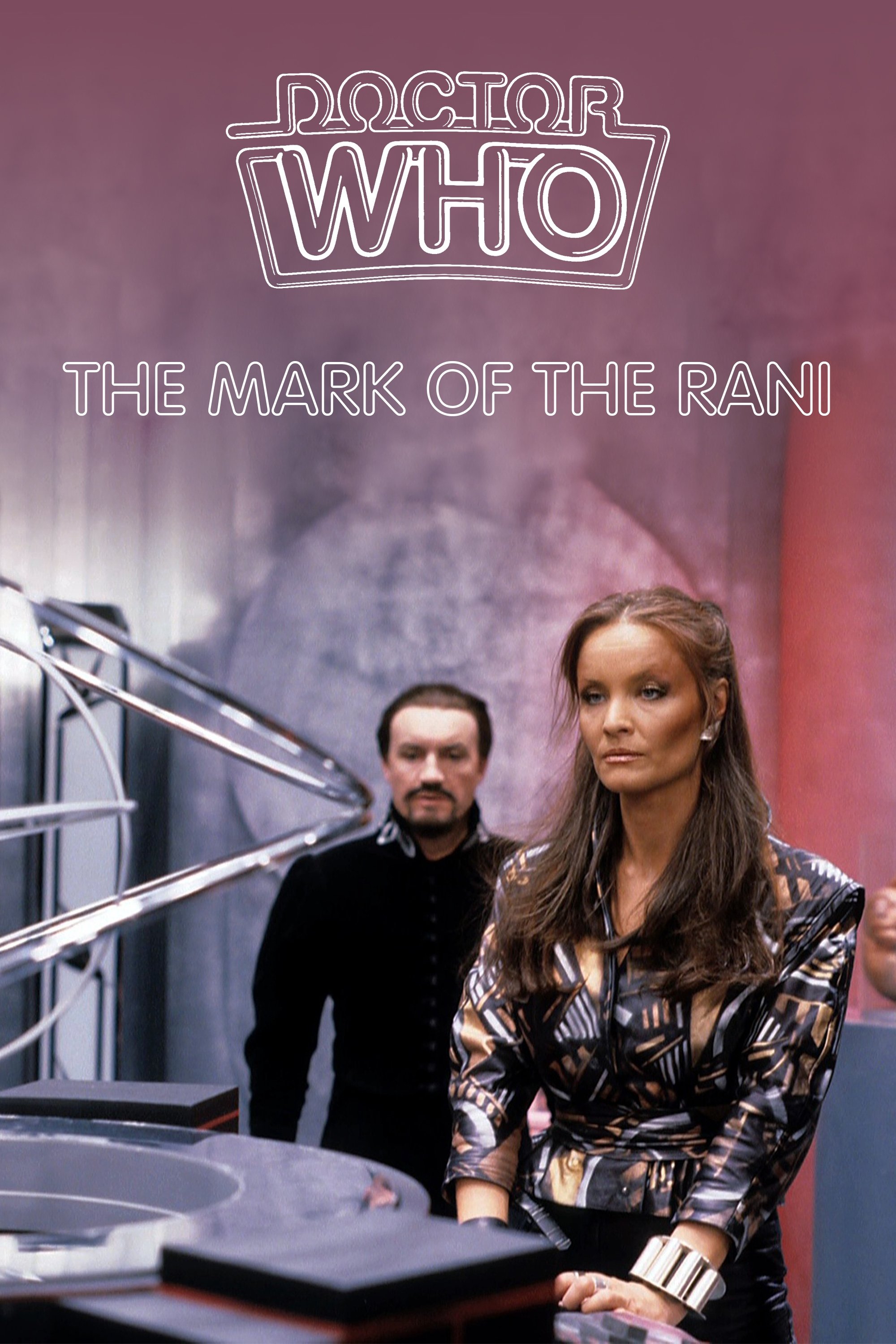 Doctor Who: The Mark of the Rani