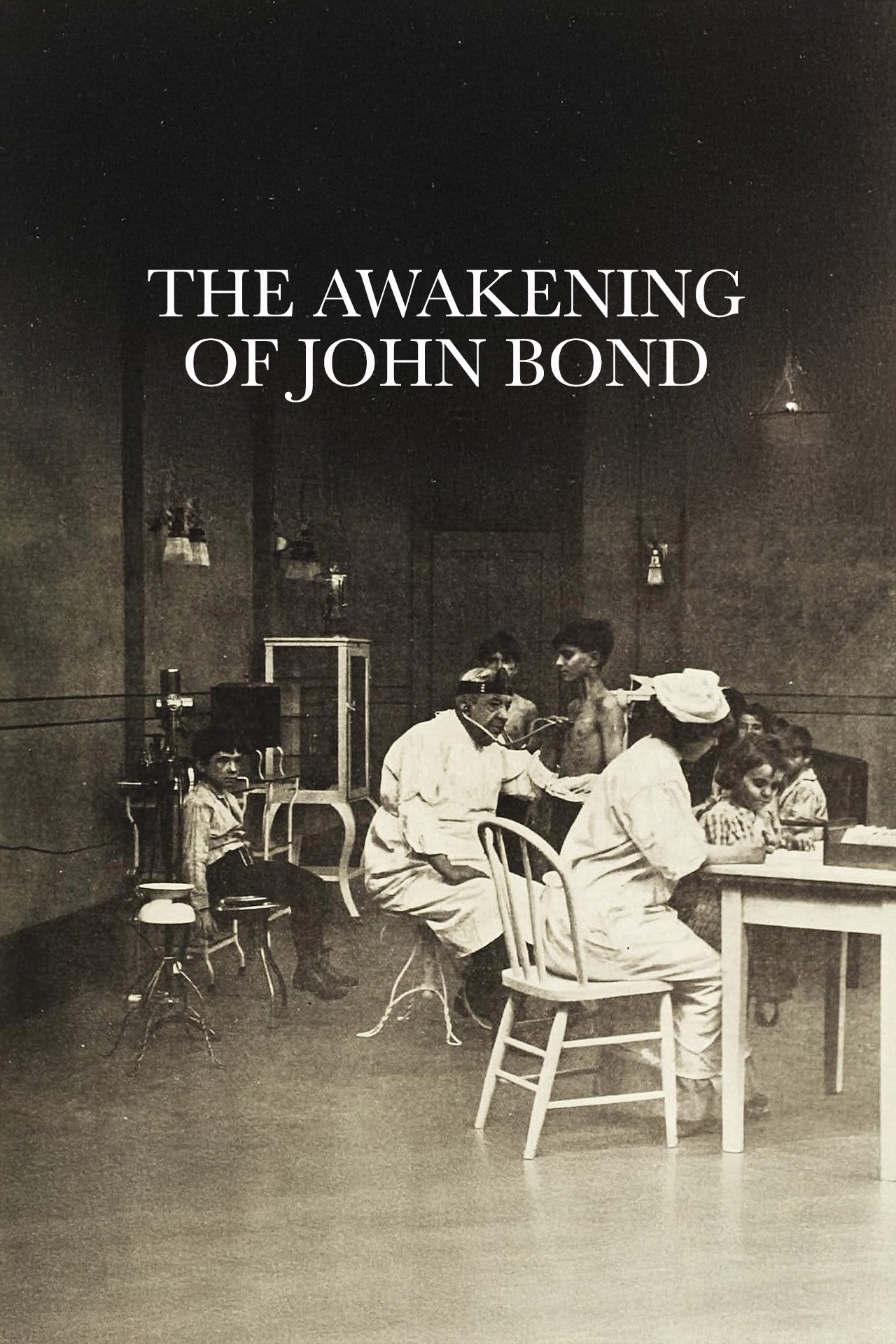 The Awakening of John Bond The Awakening of John Bond