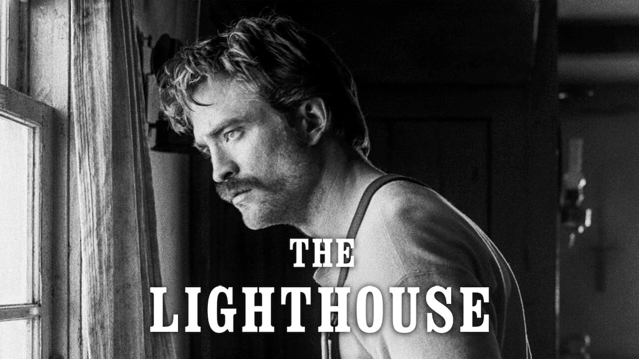 The Lighthouse (2019)