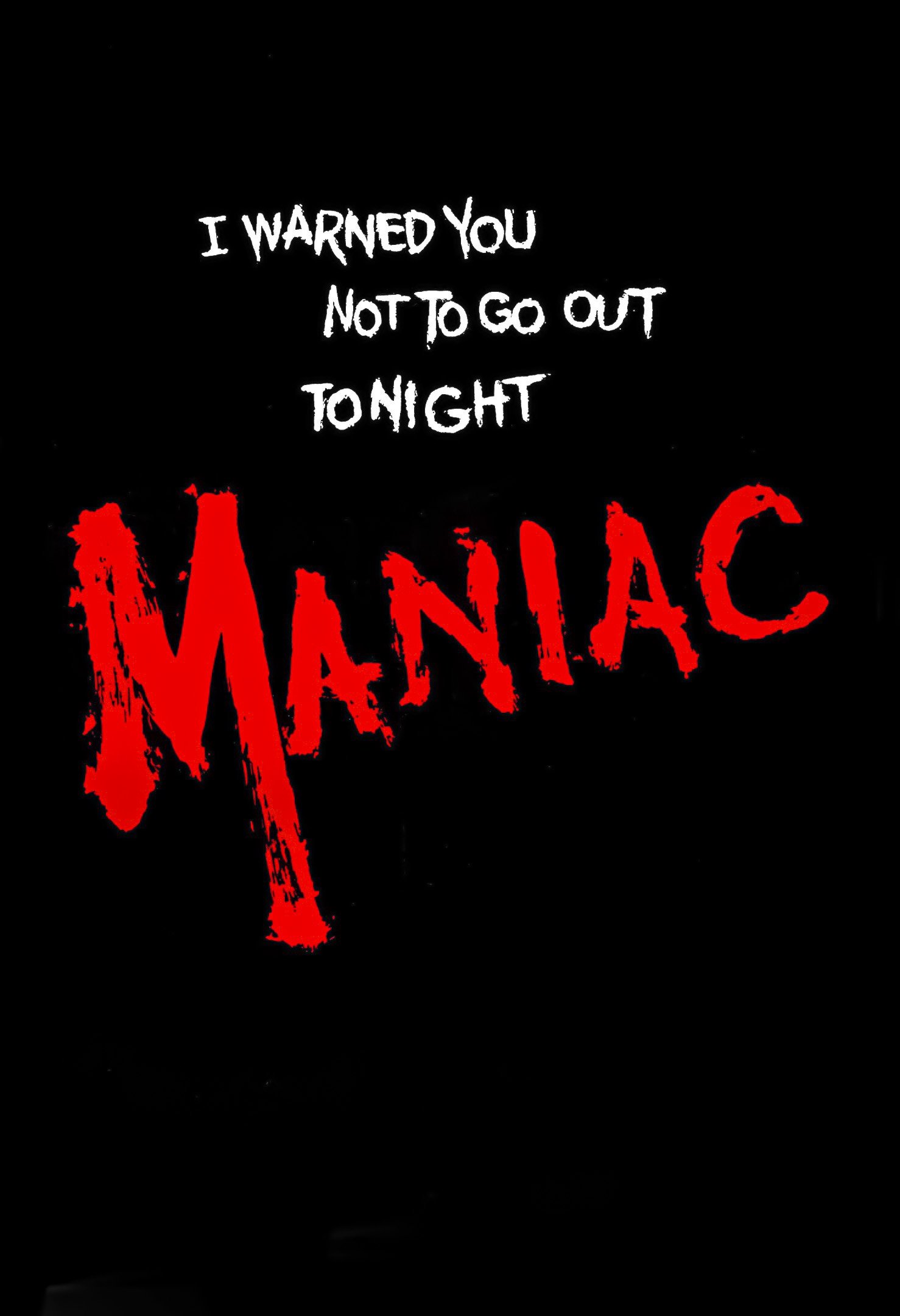 Maniac