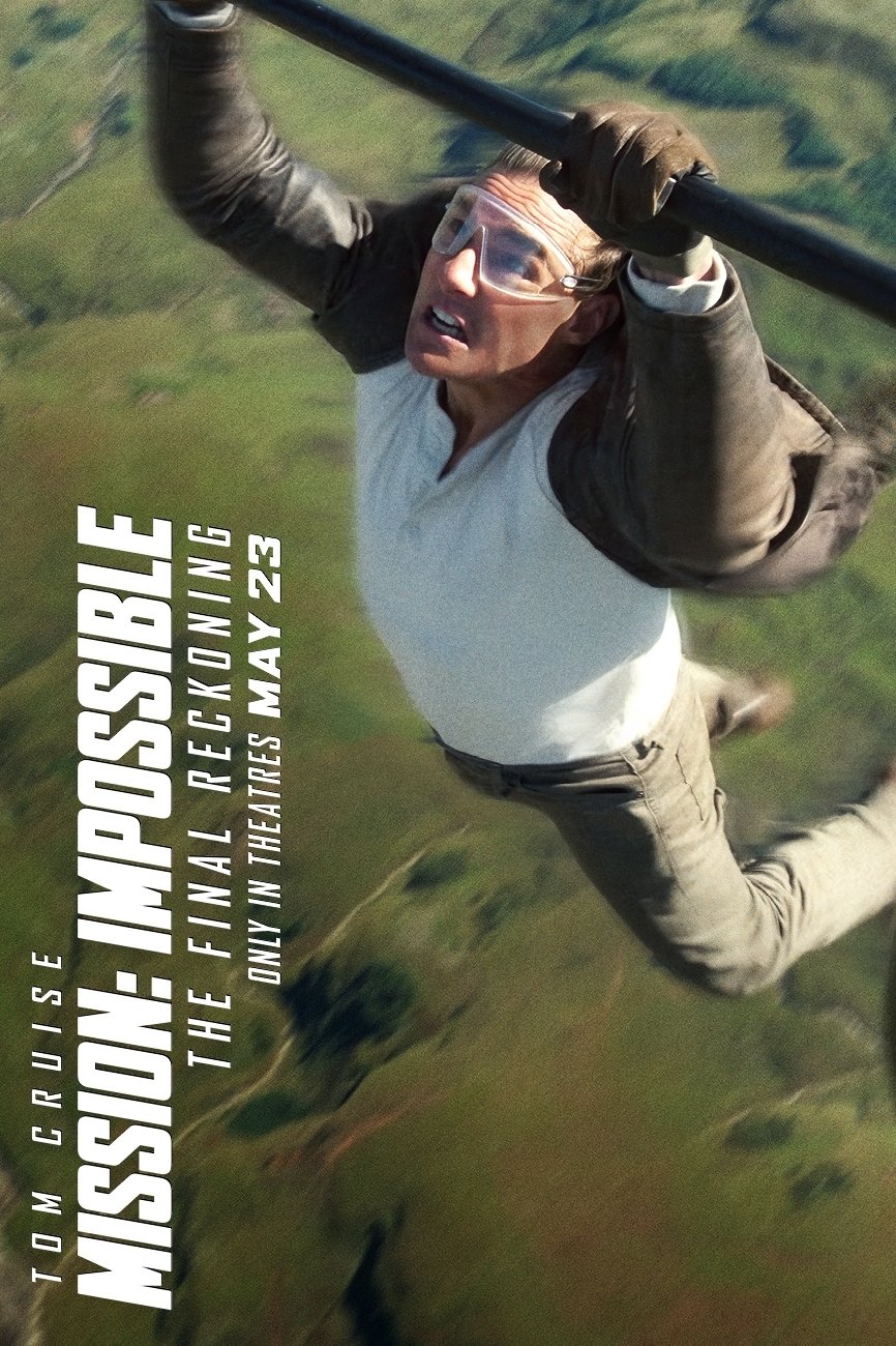 Mission: Impossible - The Final Reckoning