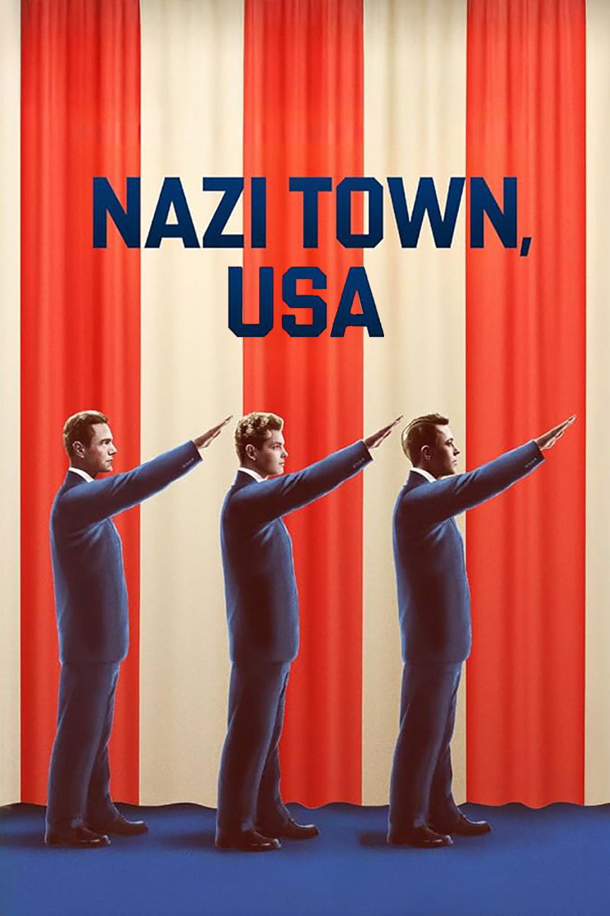 Nazi Town, USA