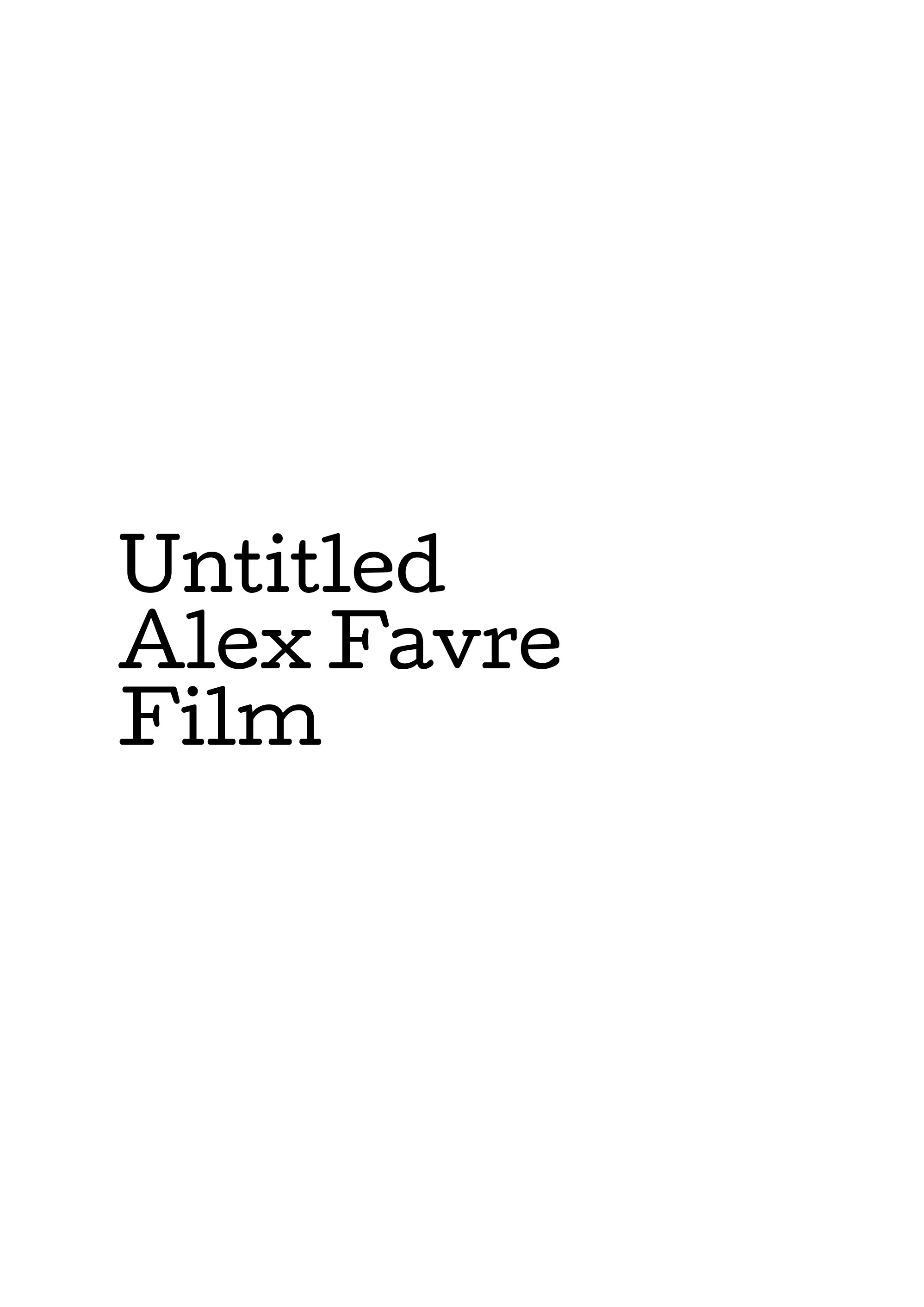 Untitled Alex Favre ShortFilm (2024) The Poster Database (TPDb)