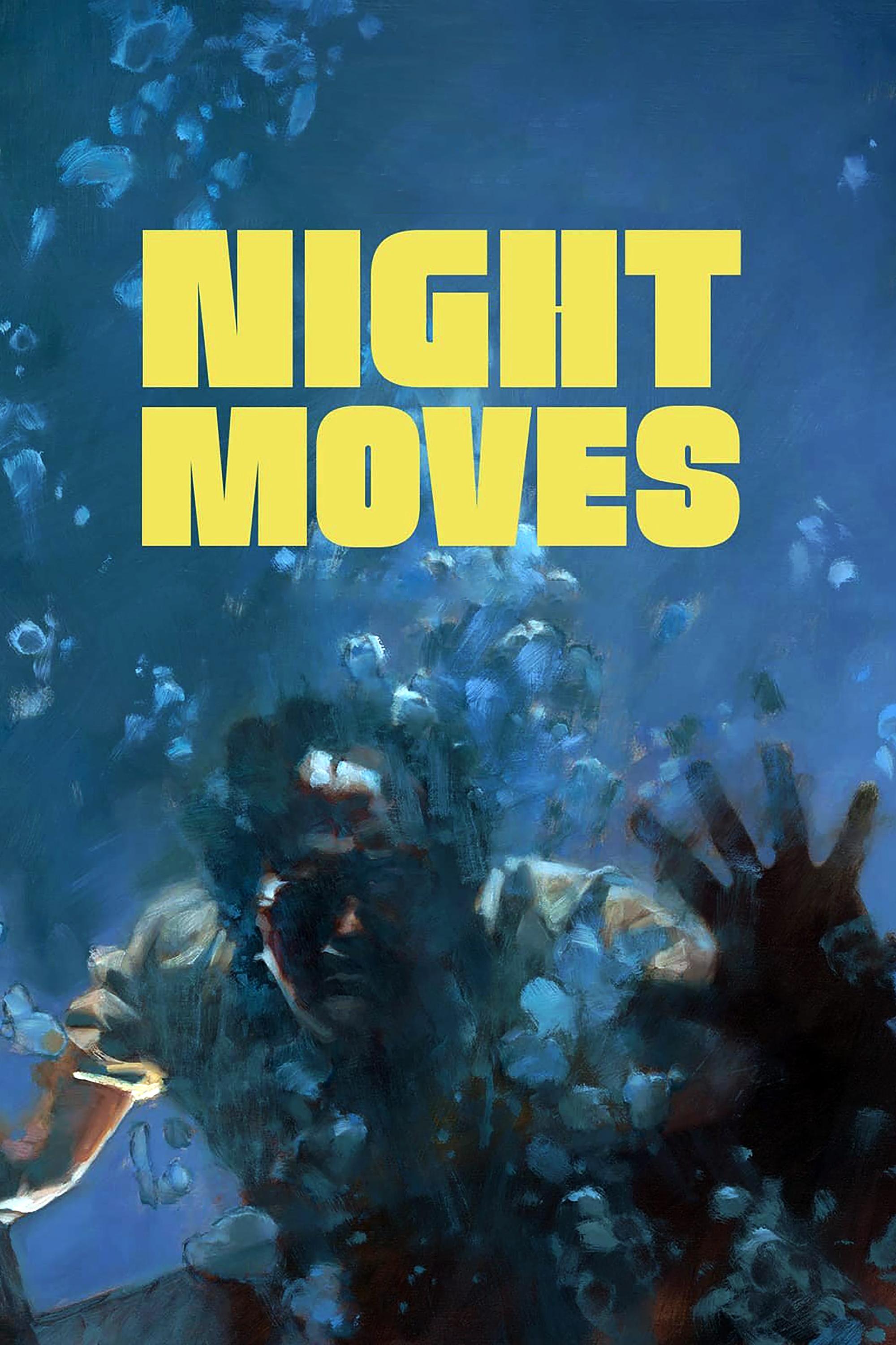 Night Moves