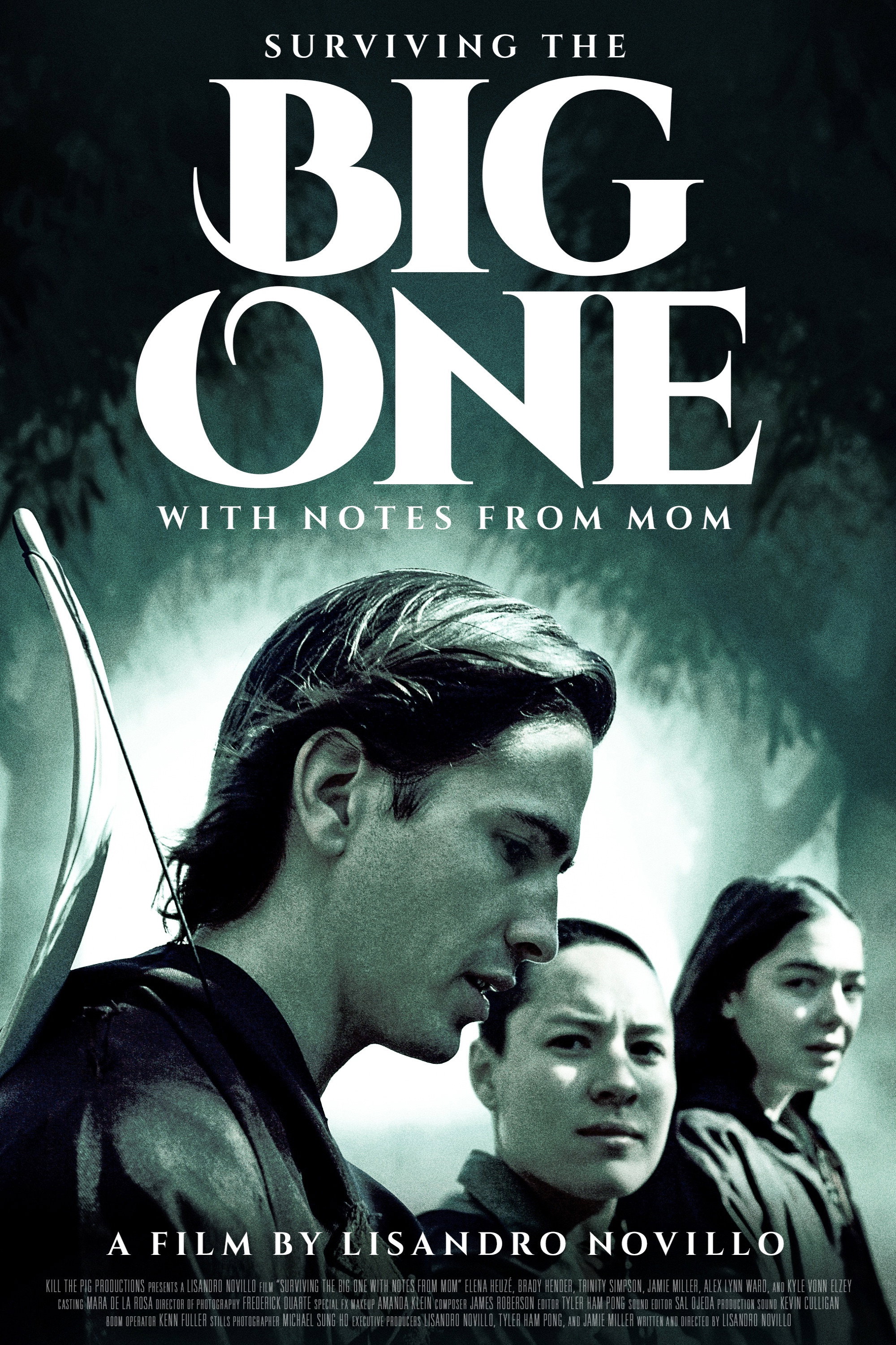 Surviving the Big One. With Notes from Mom Poster