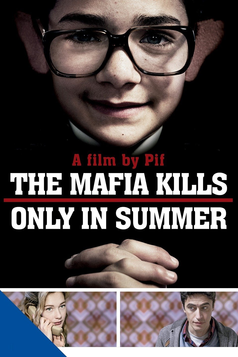 The Mafia Kills Only in Summer