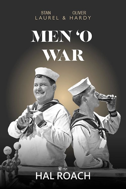 EN - Men 'O War (1929) (B&W) LAUREL & HARDY