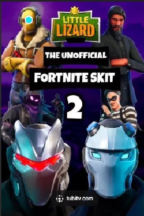 Little Lizard: The Unofficial Fortnite Skit (Pt. 2)