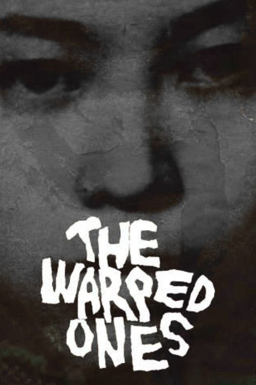 The Warped Ones