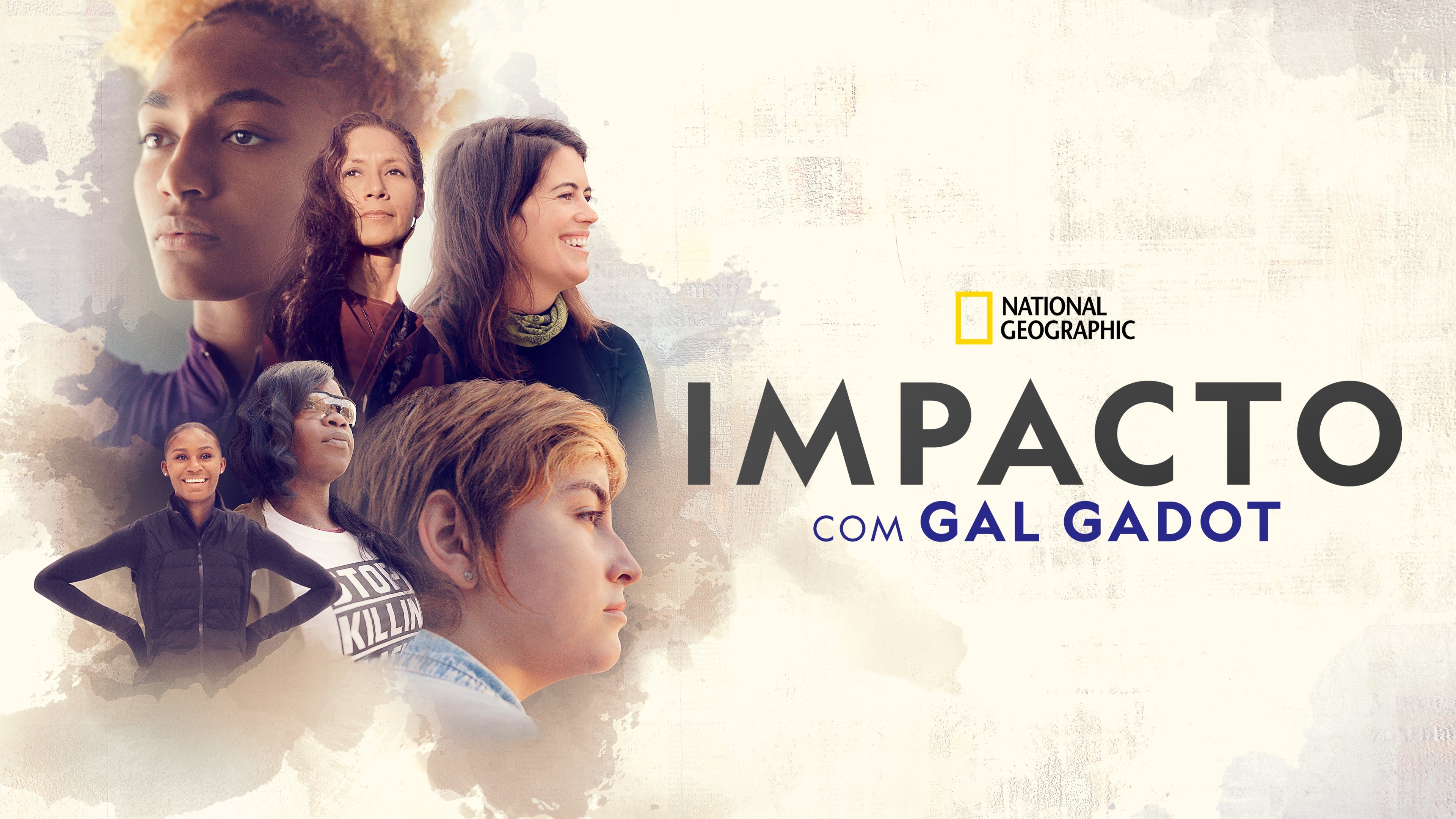 National Geographic Presents: IMPACT with Gal Gadot