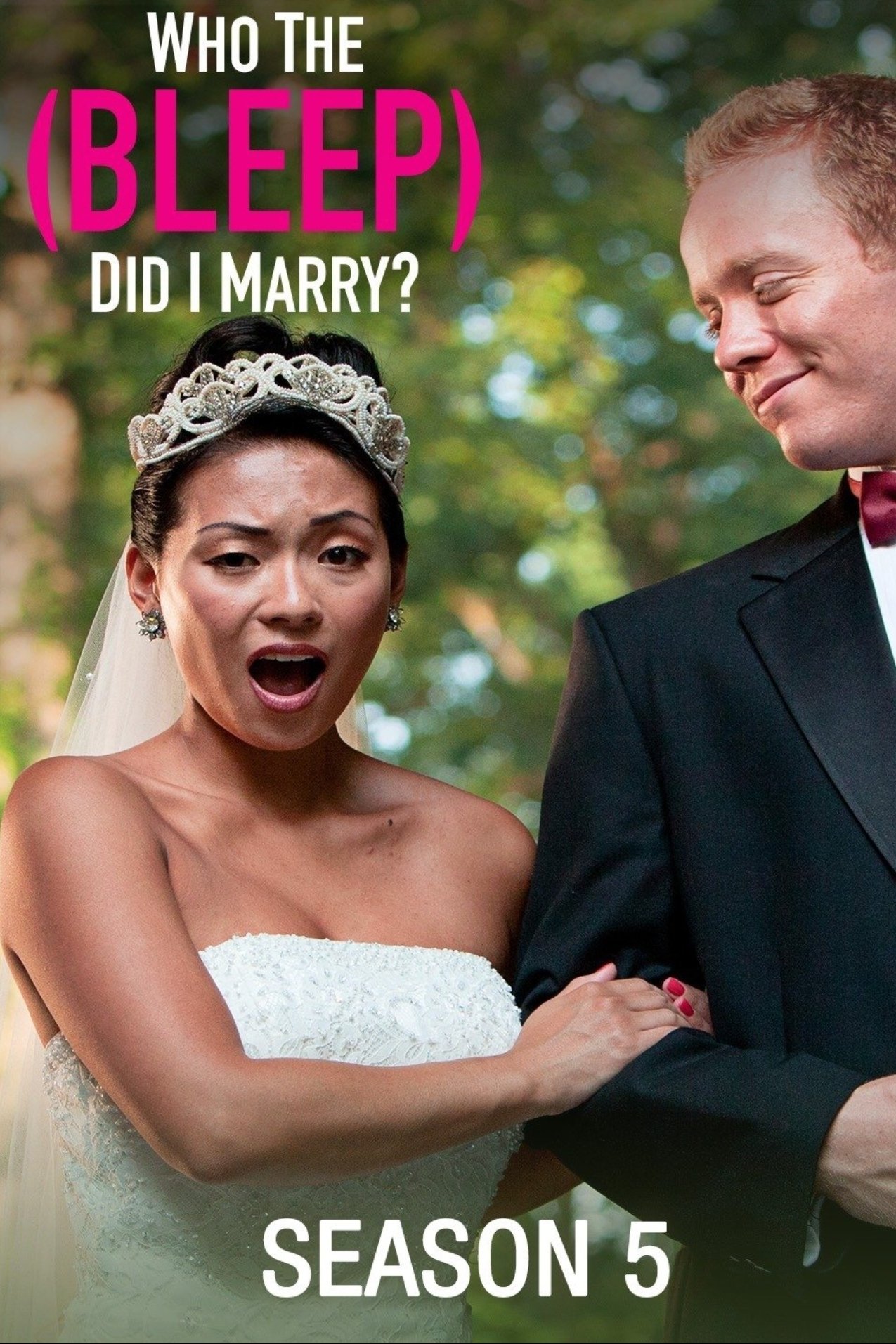 Who The (Bleep) Did I Marry? - Season 5
