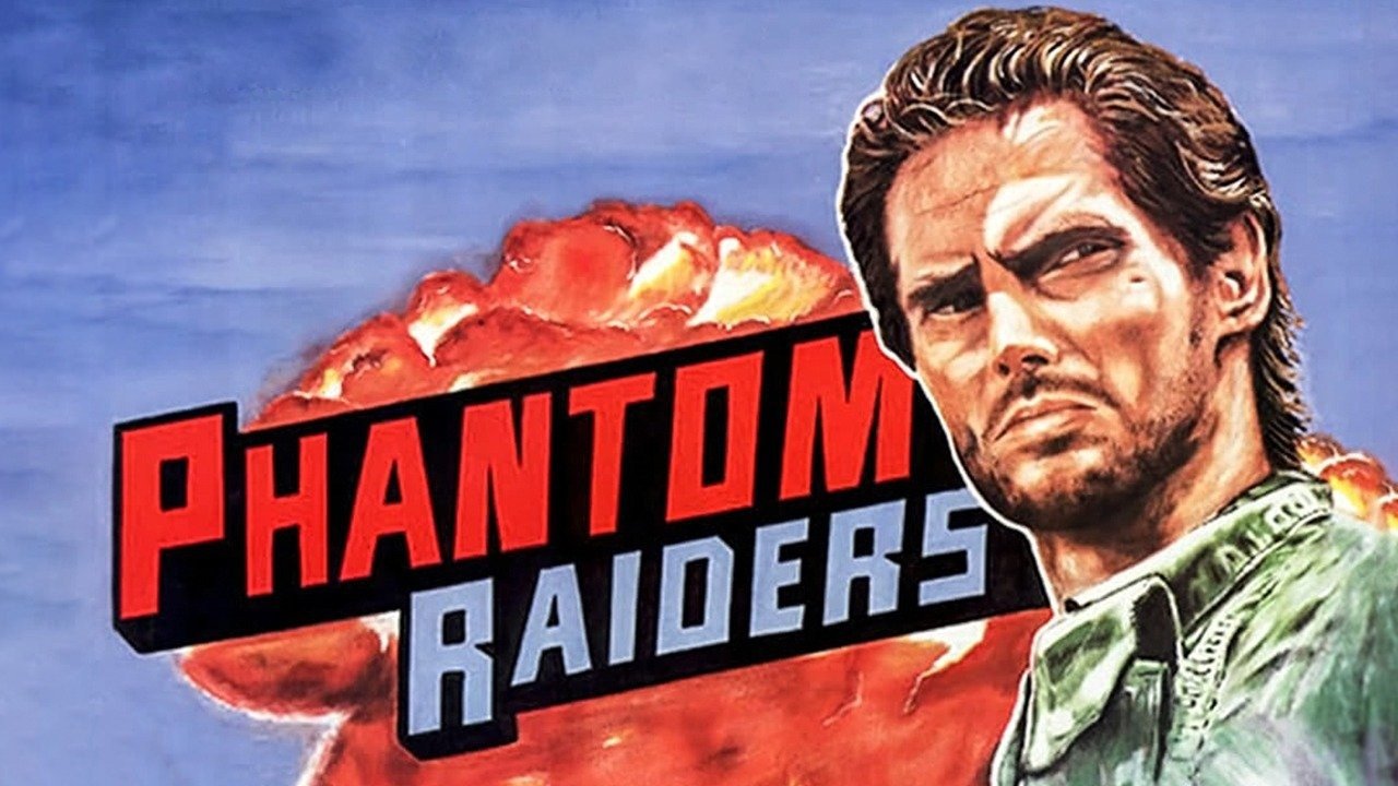 Phantom Raiders (1988)