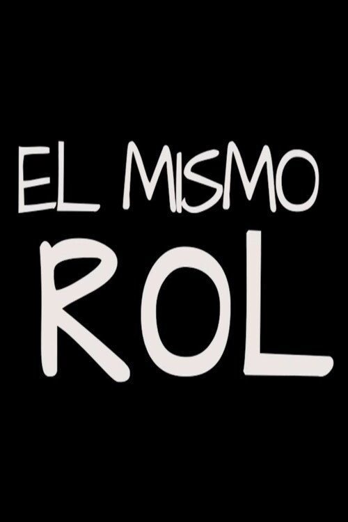 Poster for El mismo rol