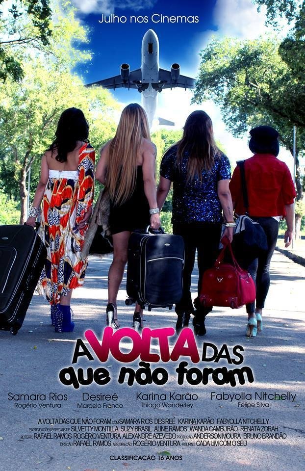 A volta das que não Foram A volta das que não Foram