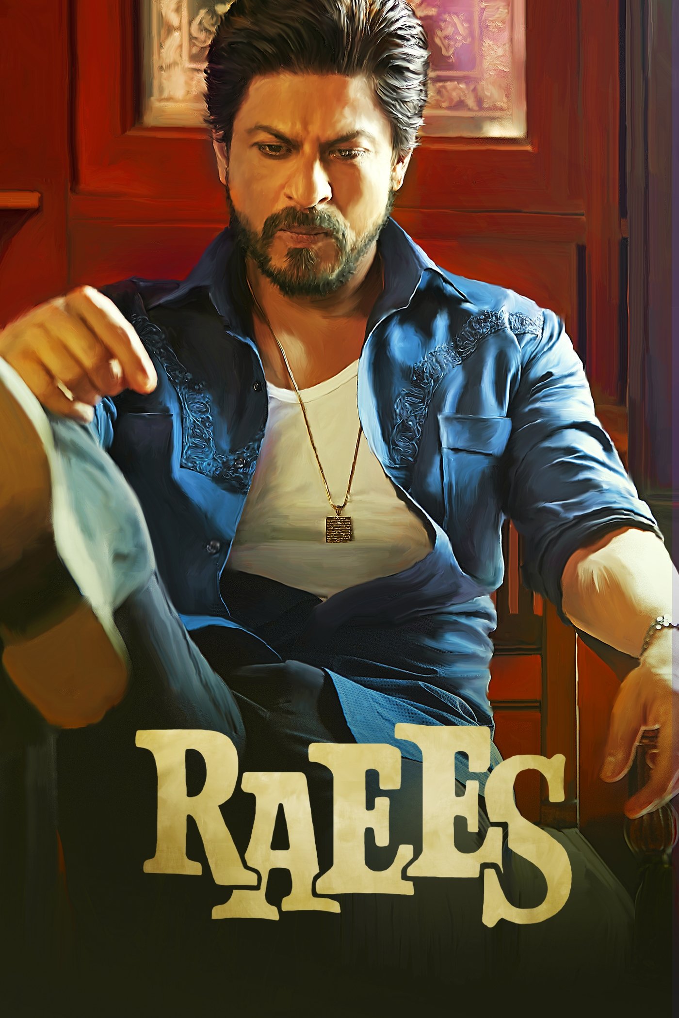 Raees (2017) - Posters — The Movie Database (TMDB)