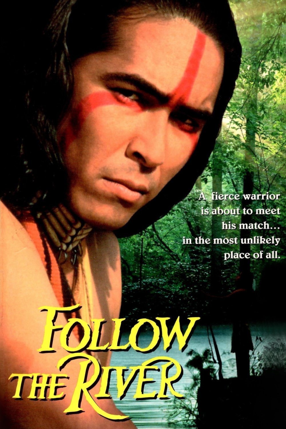 Follow The River