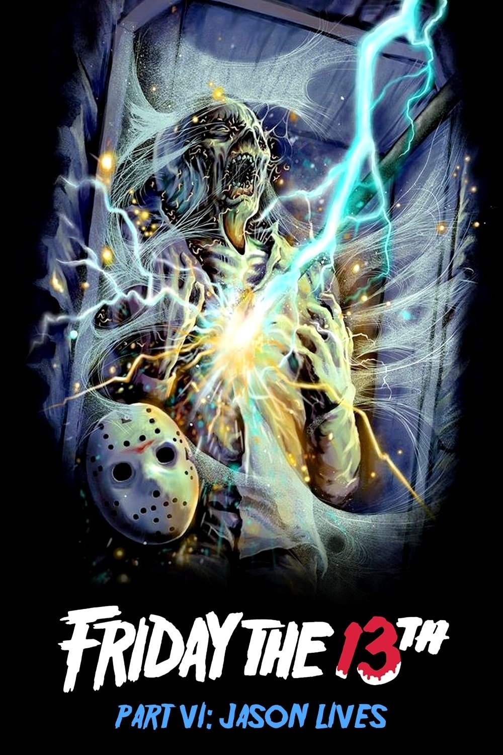 Friday the 13th Part VI: Jason Lives