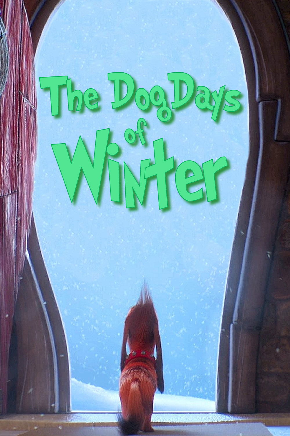 The Dog Days Of Winter 2019 Posters The Movie Database Tmdb