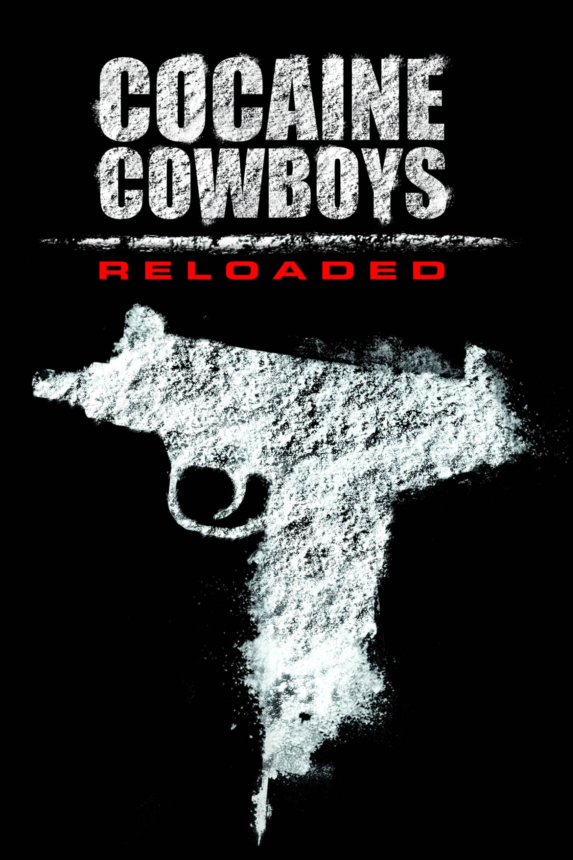 Cocaine Cowboys: Reloaded