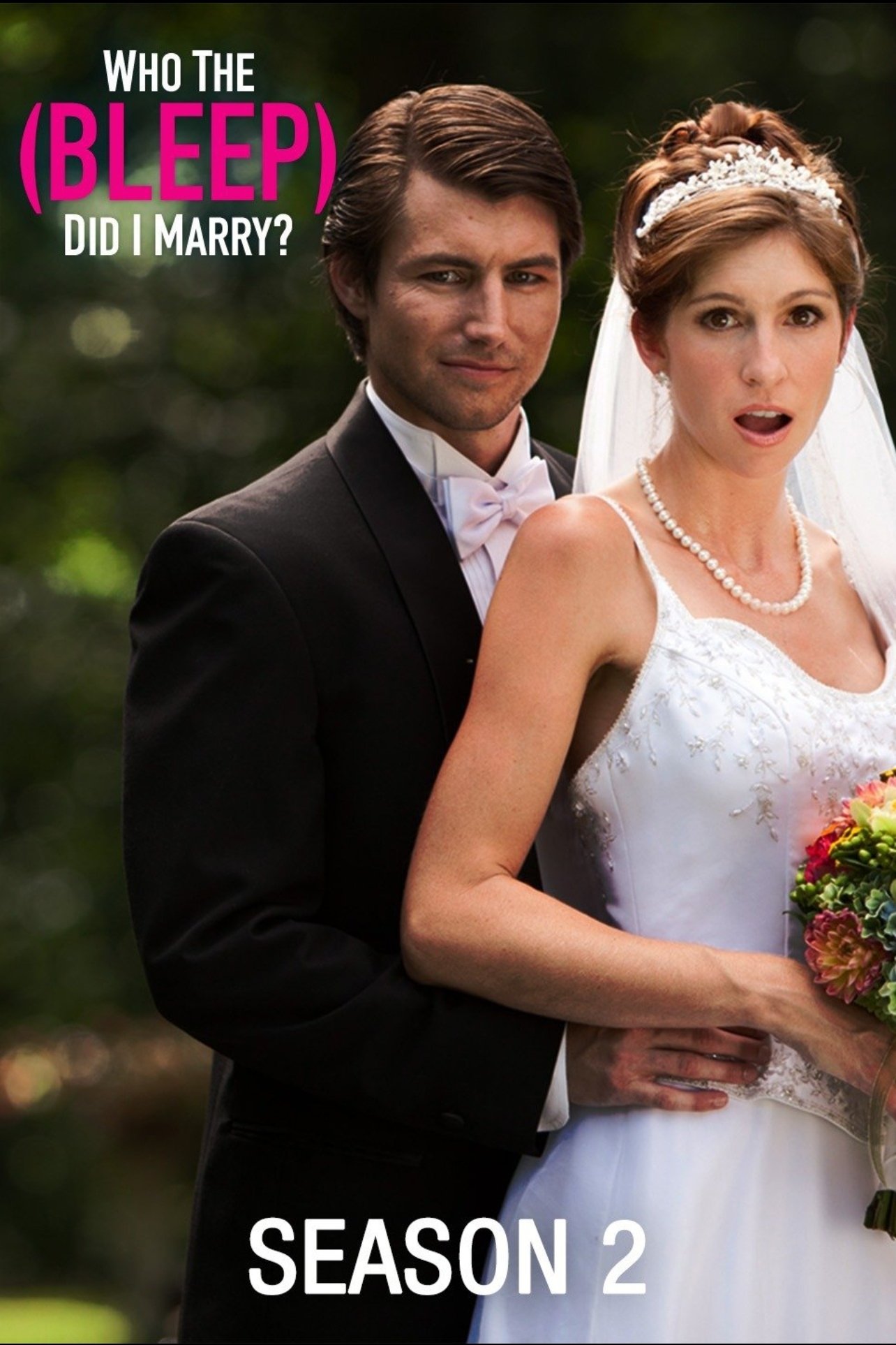 Who The (Bleep) Did I Marry? - Season 2