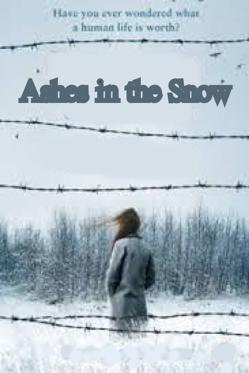 Ashes In The Snow 2018 Posters Movie Database Tmdb Ashes In The Snow