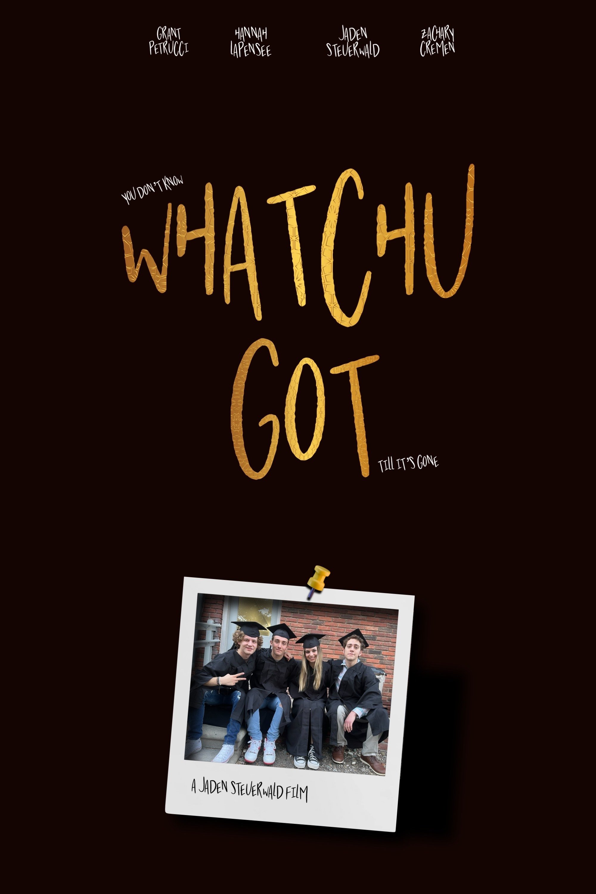 Whatchu Got Whatchu Got