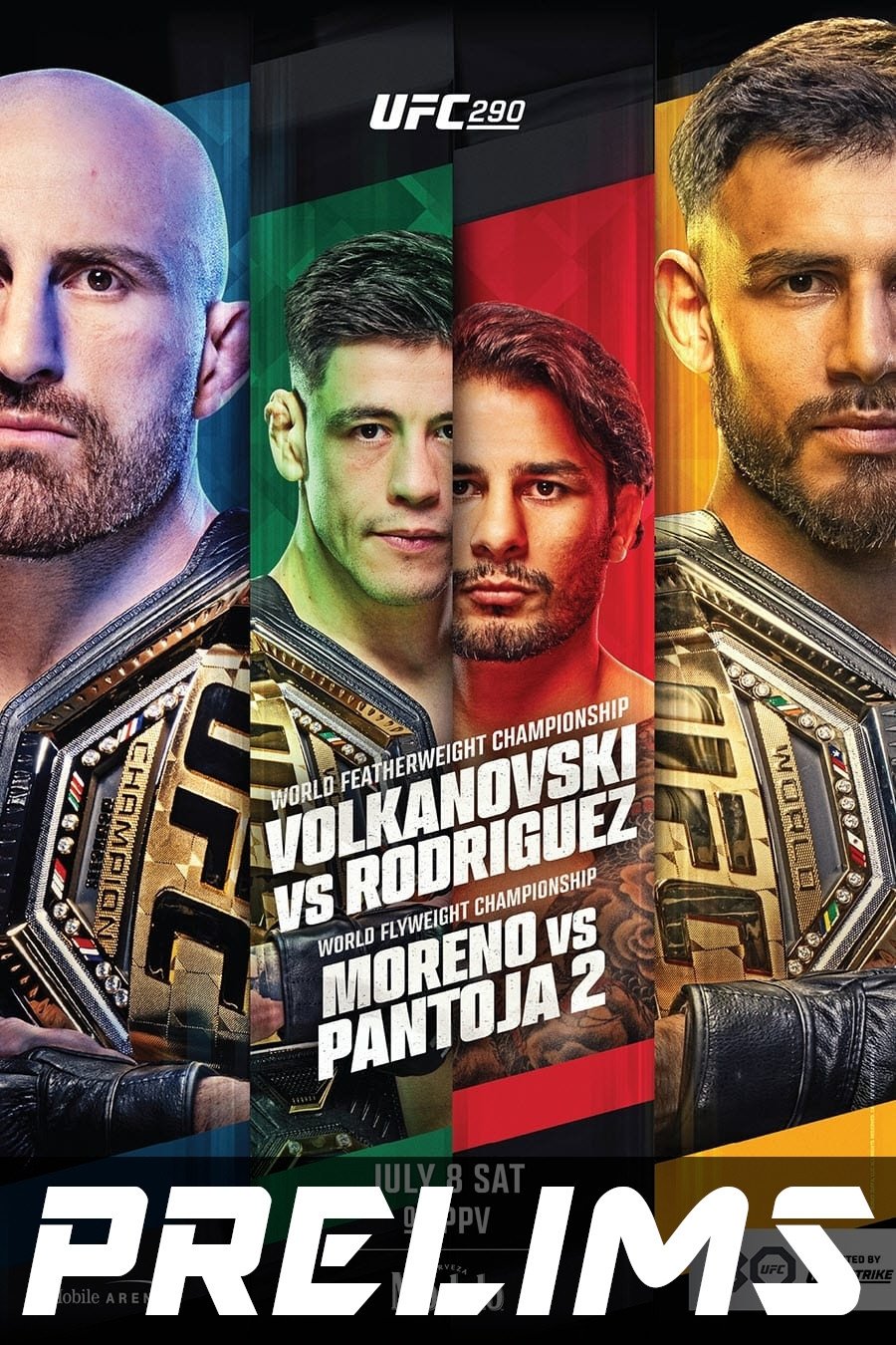 UFC 290: Volkanovski vs. Rodriguez