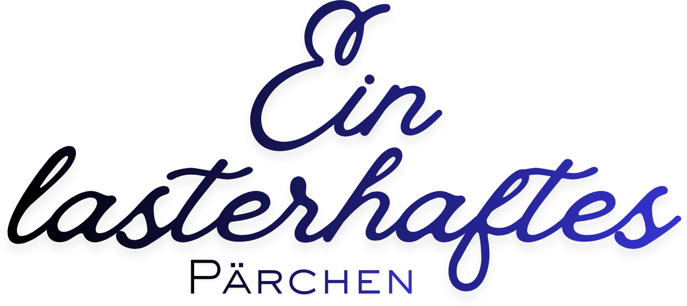 Ein lasterhaftes Pärchen