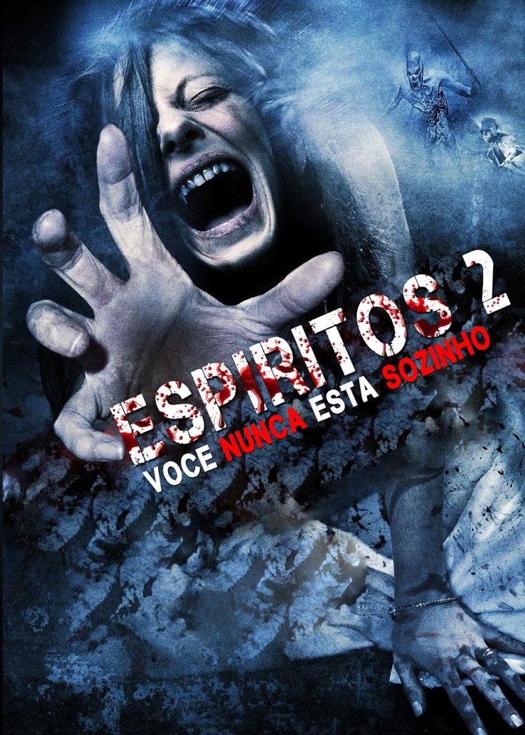 Espíritos 2: Você Nunca Está Sozinho Espíritos 2: Você Nunca Está Sozinho