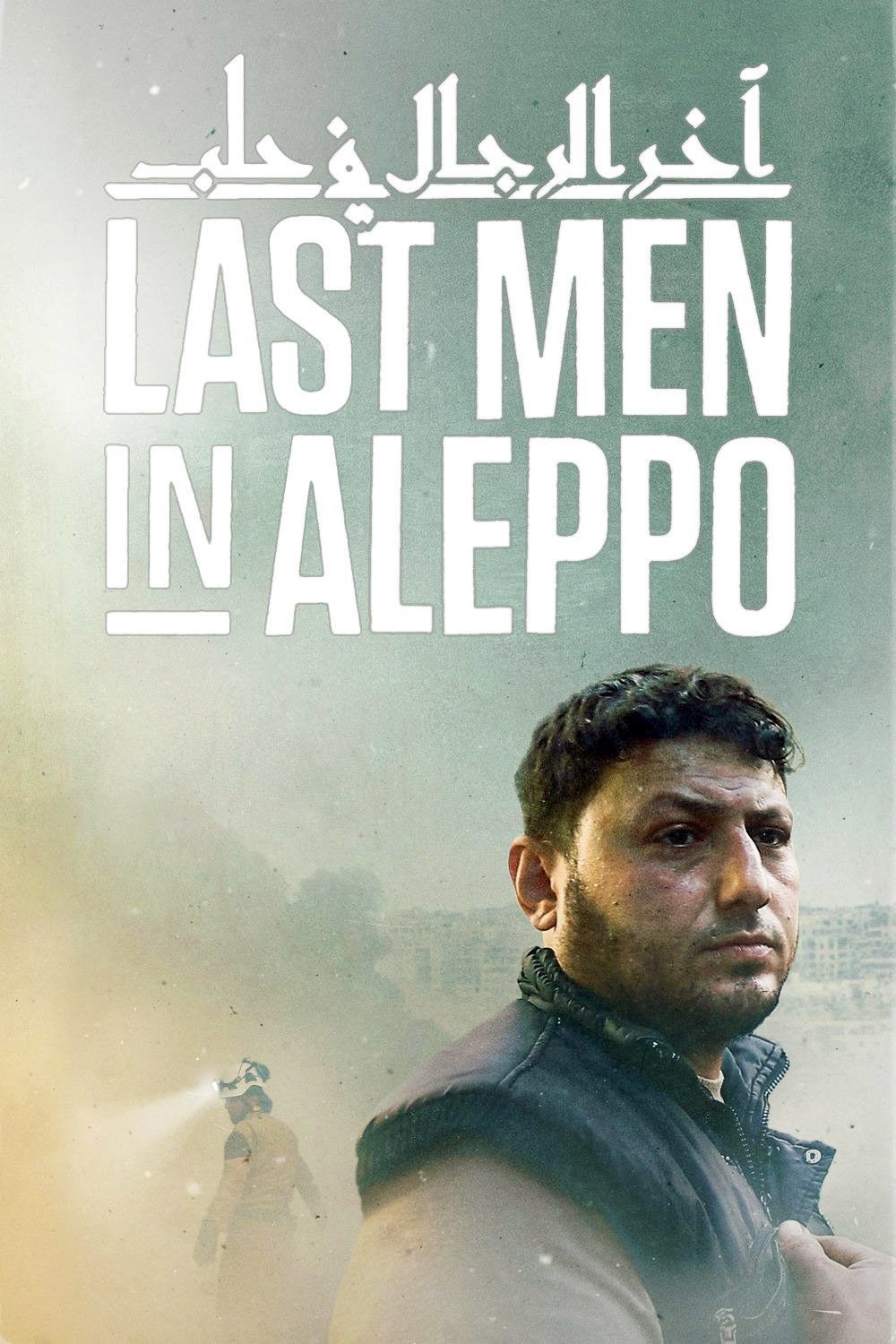 Last Men in Aleppo