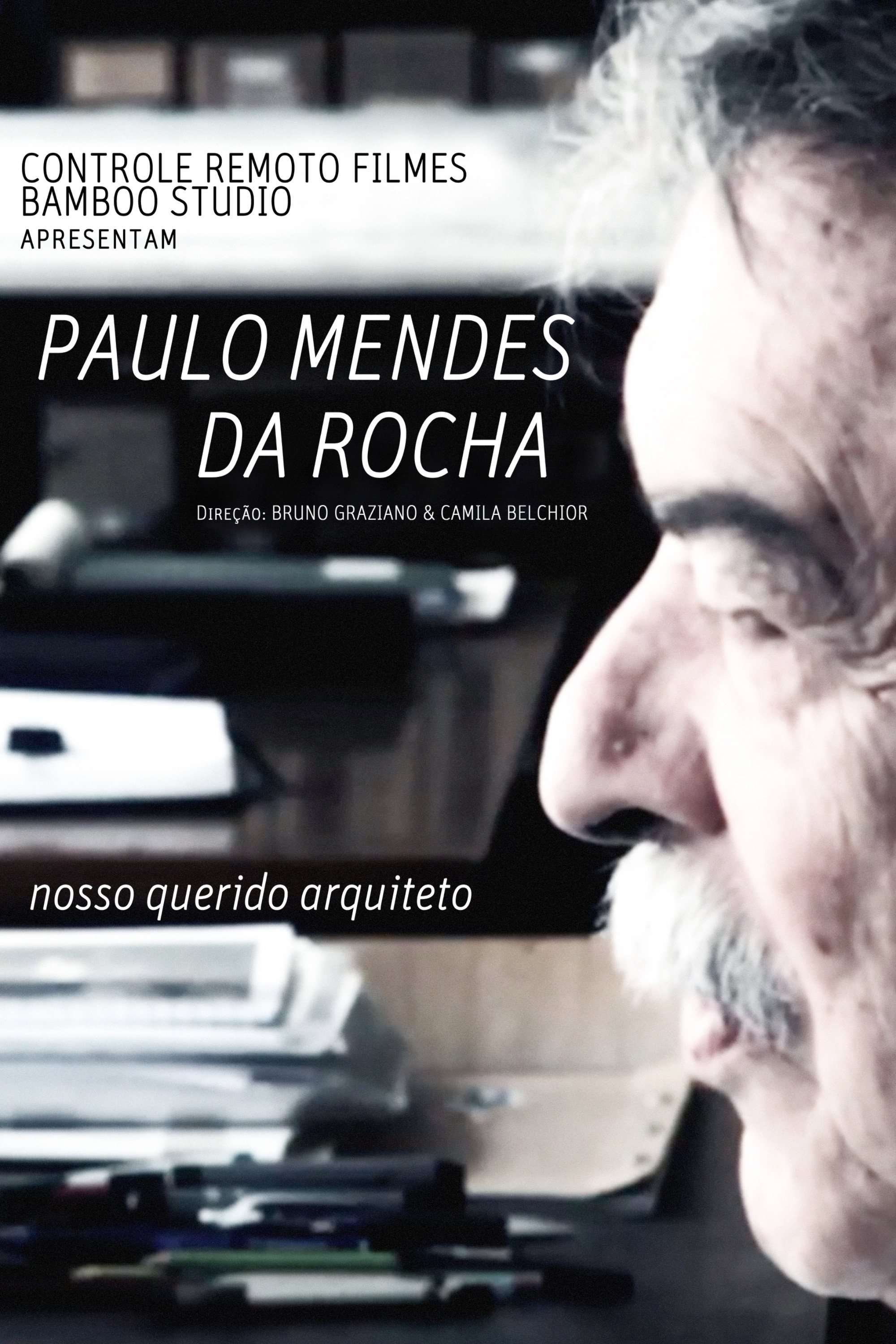 Paulo Mendes Da Rocha, Nosso Querido Arquiteto
