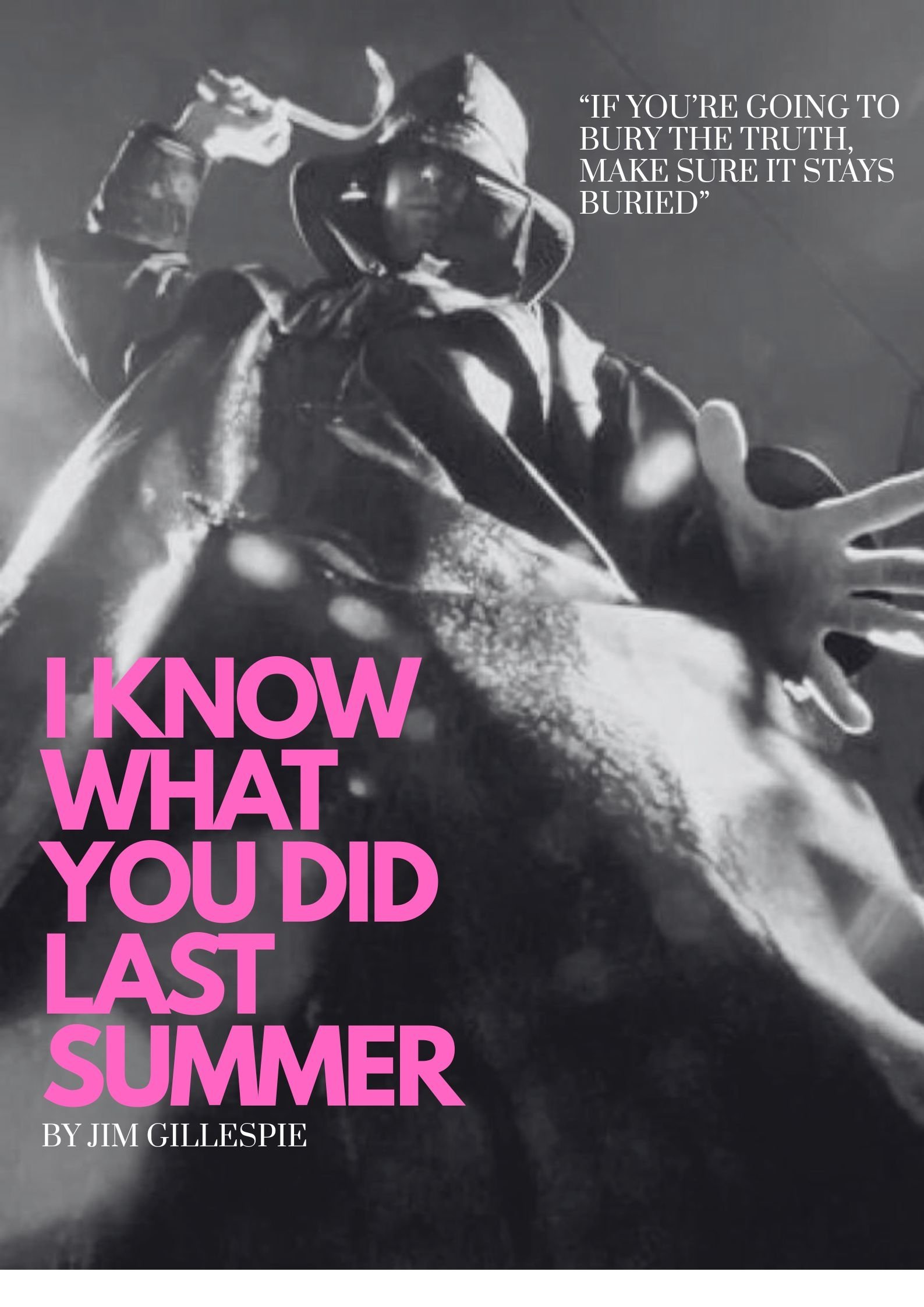 I Know What You Did Last Summer