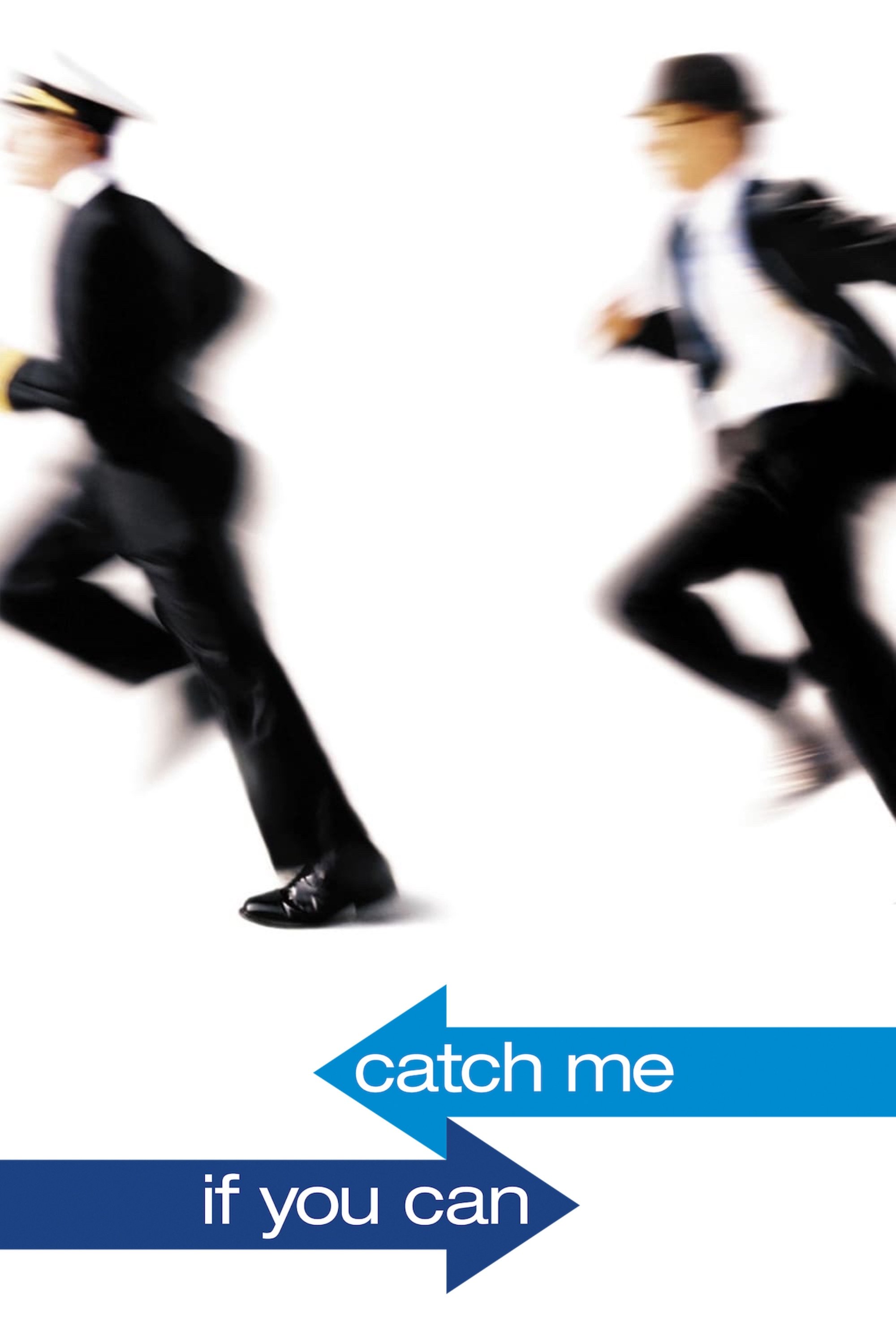 Catch Me If You Can