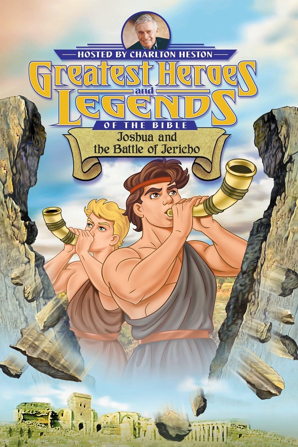 Greatest Heroes and Legends of The Bible: Joshua and the Battle of Jericho on FREECABLE TV