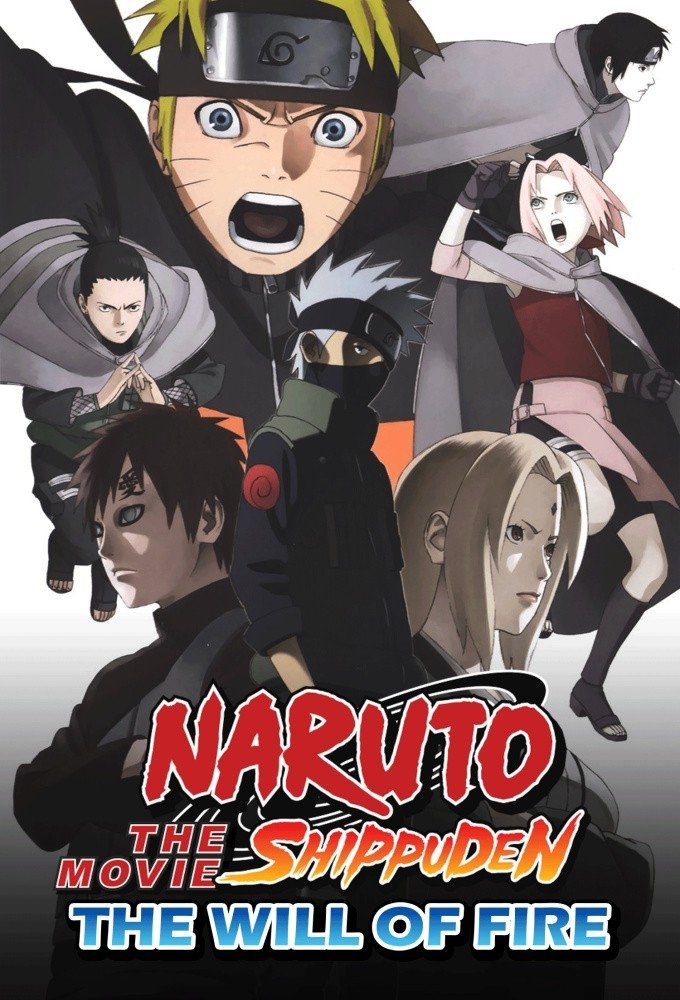 Naruto Shippuden the Movie: The Will of Fire