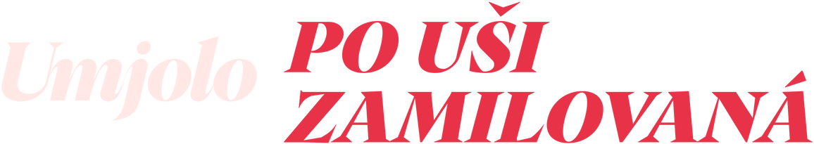 Umjolo: Po uši zamilovaná