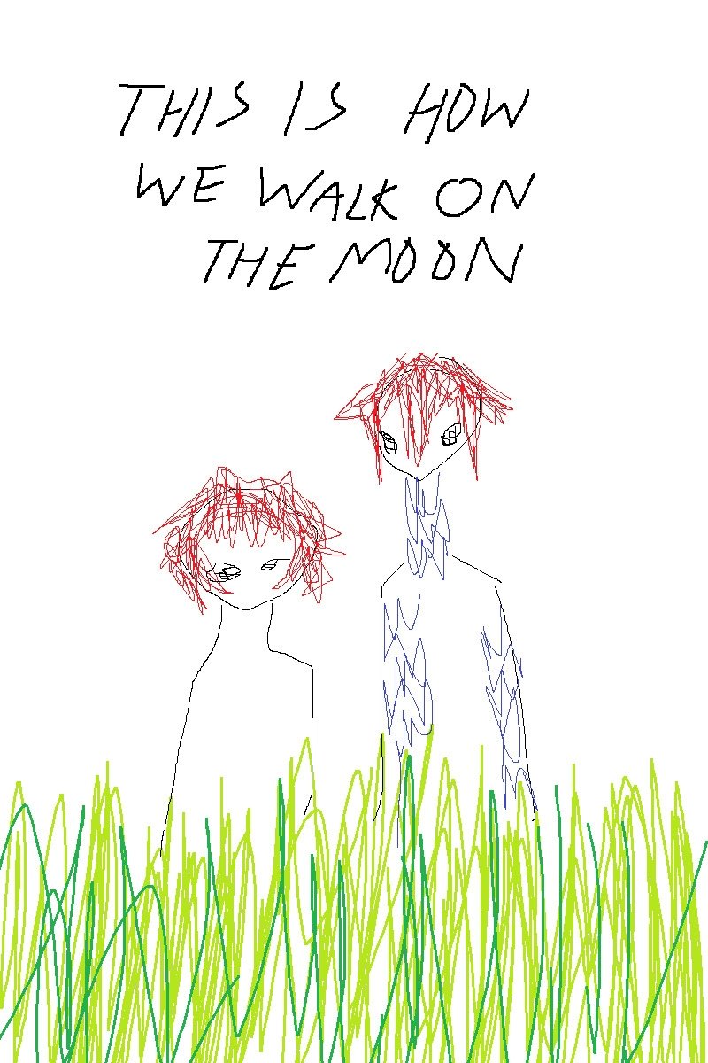 This Is How We Walk On The Moon