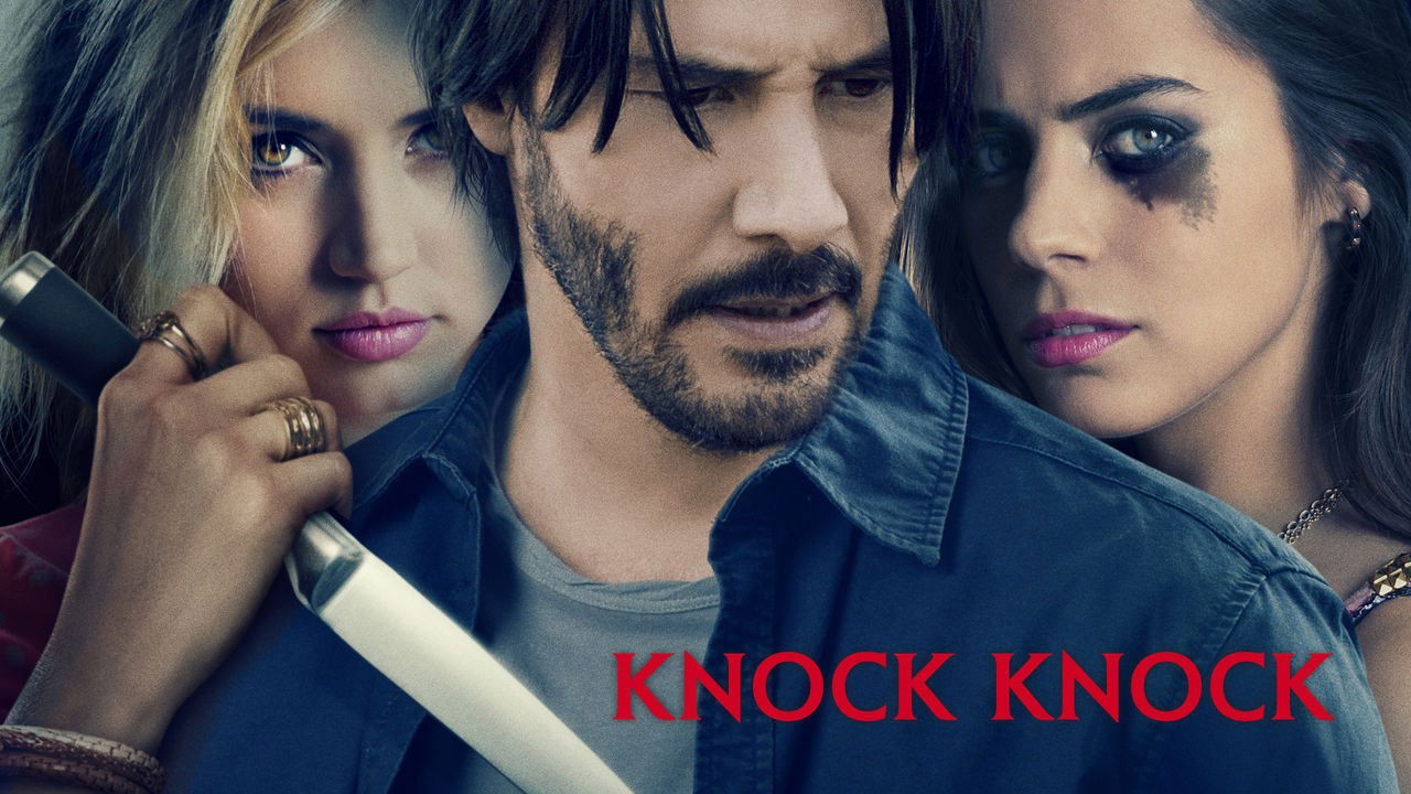 Knock Knock (2015)