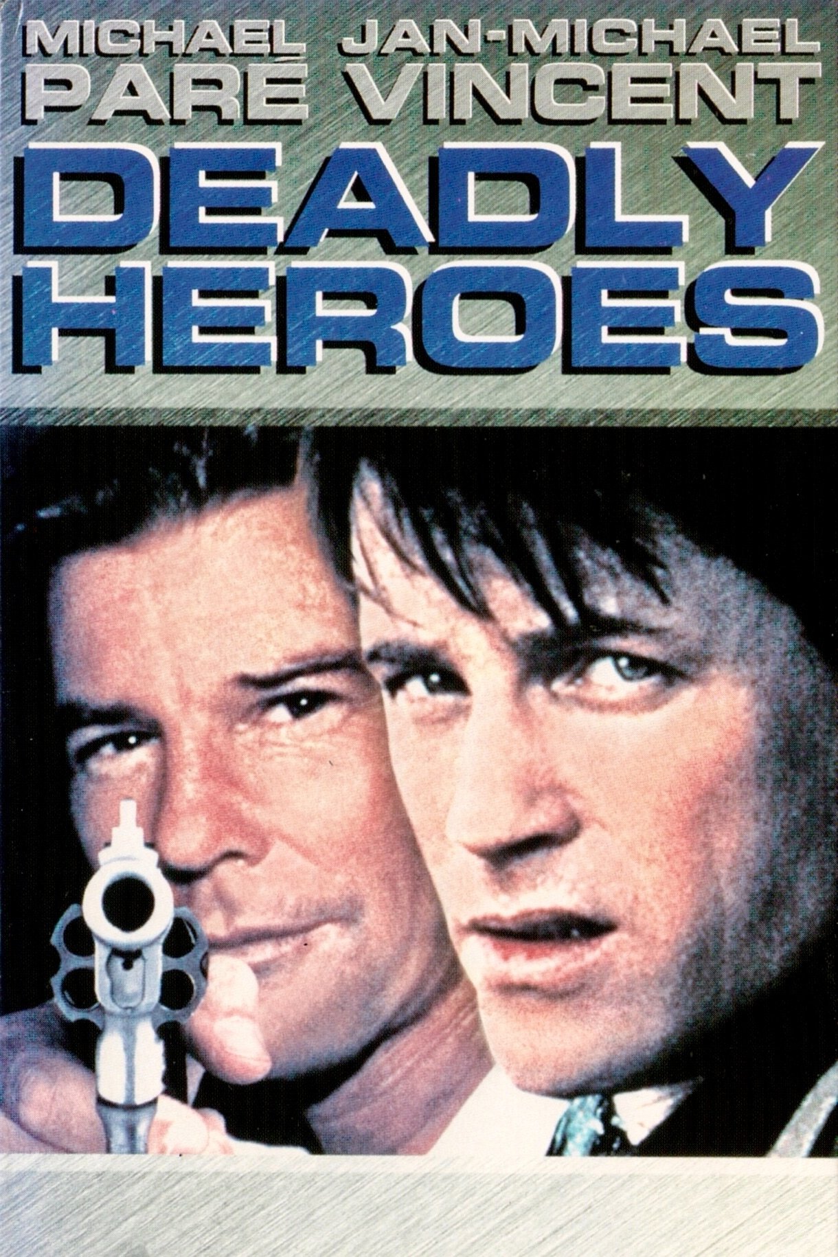 Deadly Heroes