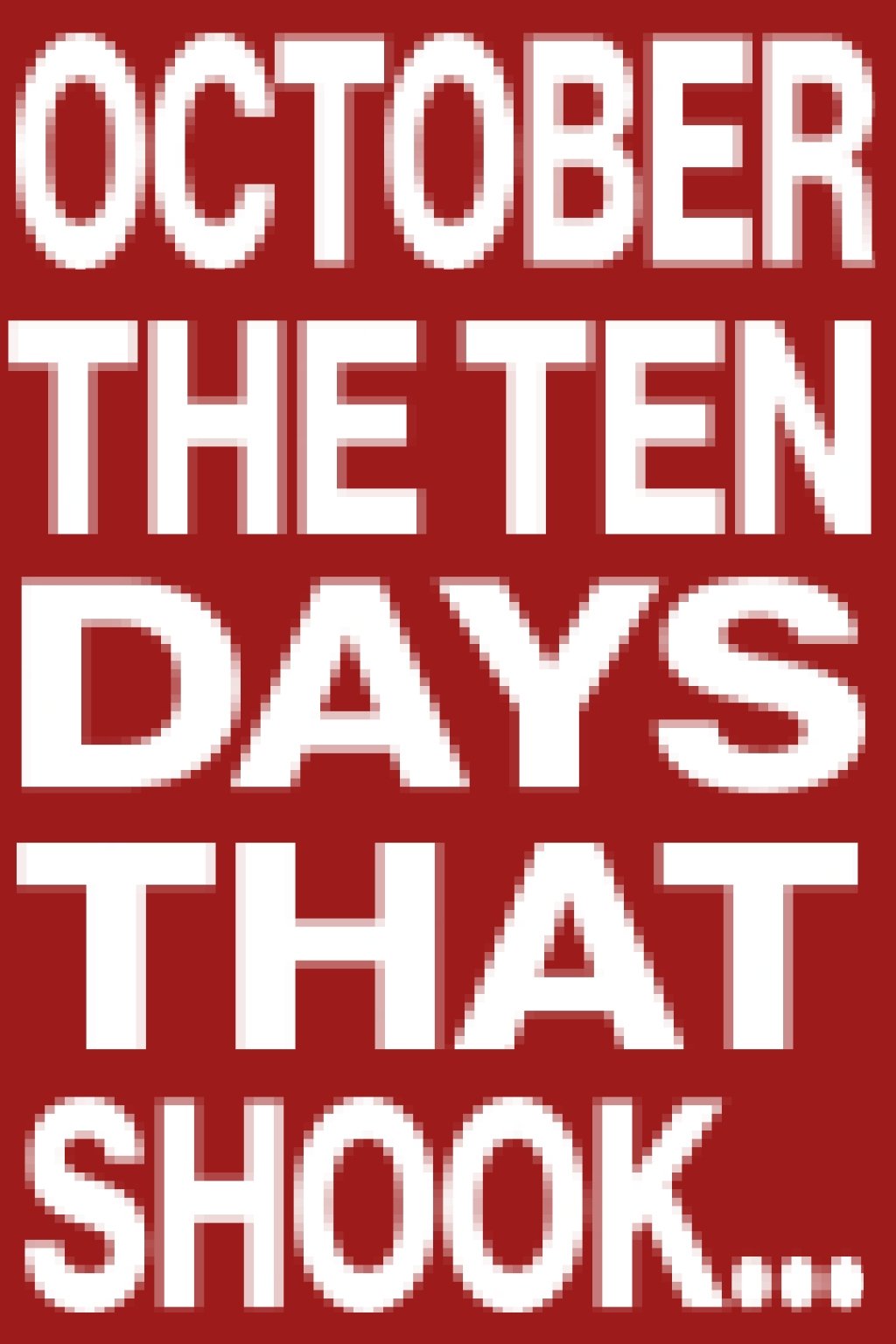 October (Ten Days that Shook the World)