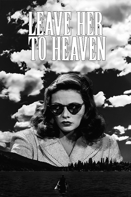 Leave Her to Heaven