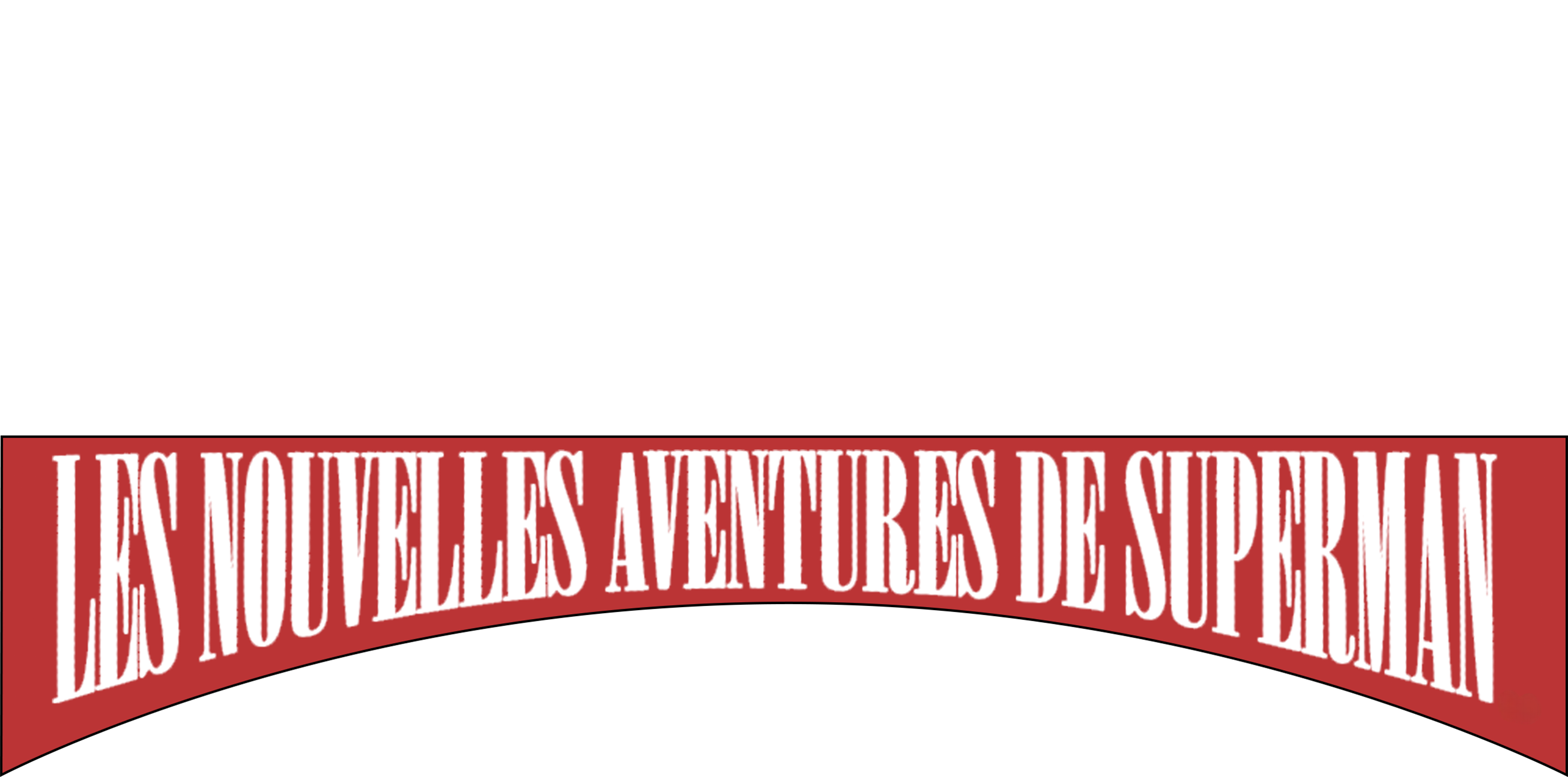 Loïs et Clark : Les Nouvelles Aventures de Superman