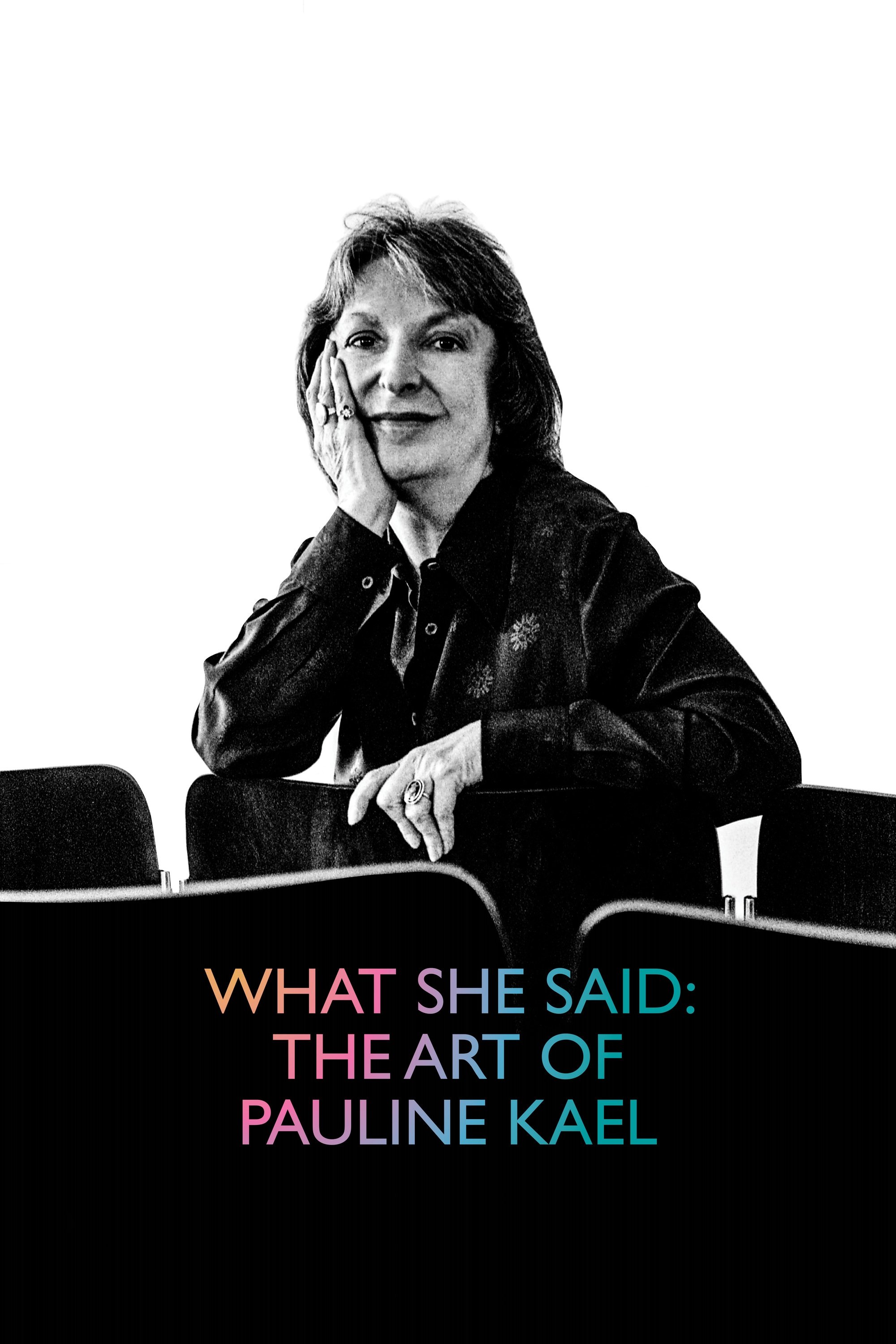 What She Said: The Art of Pauline Kael