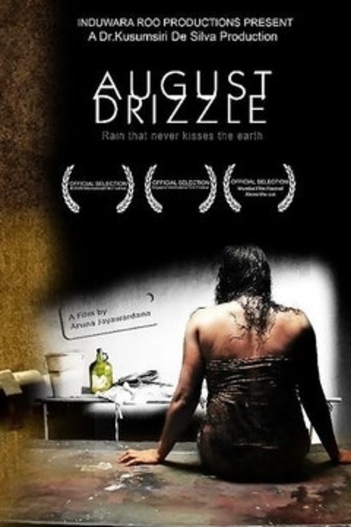 August Drizzle