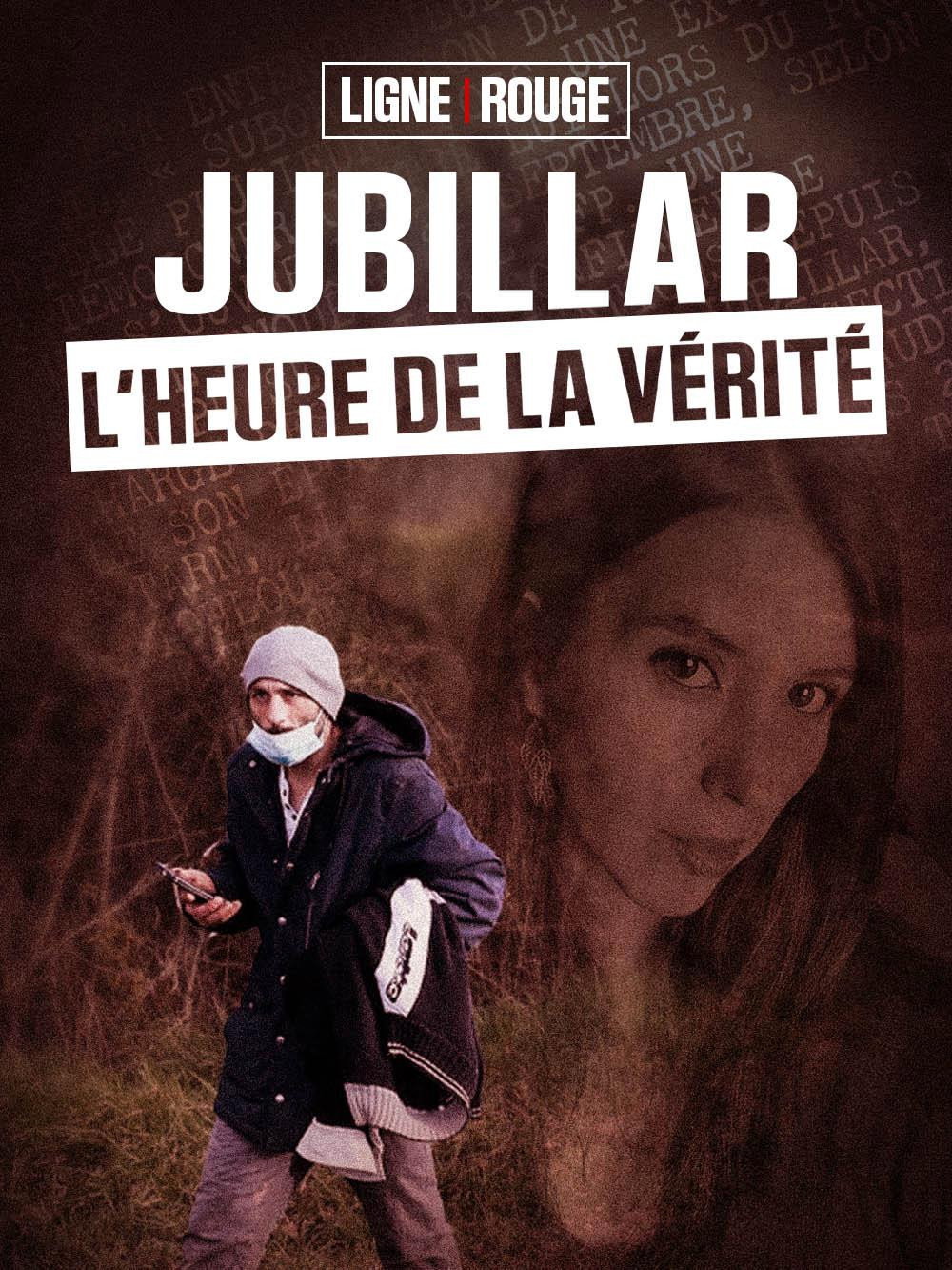 Ligne Rouge :Jubillar , l'heure de la vérité Poster