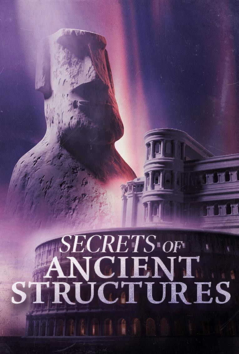 poster tv Secrets of Ancient Structures